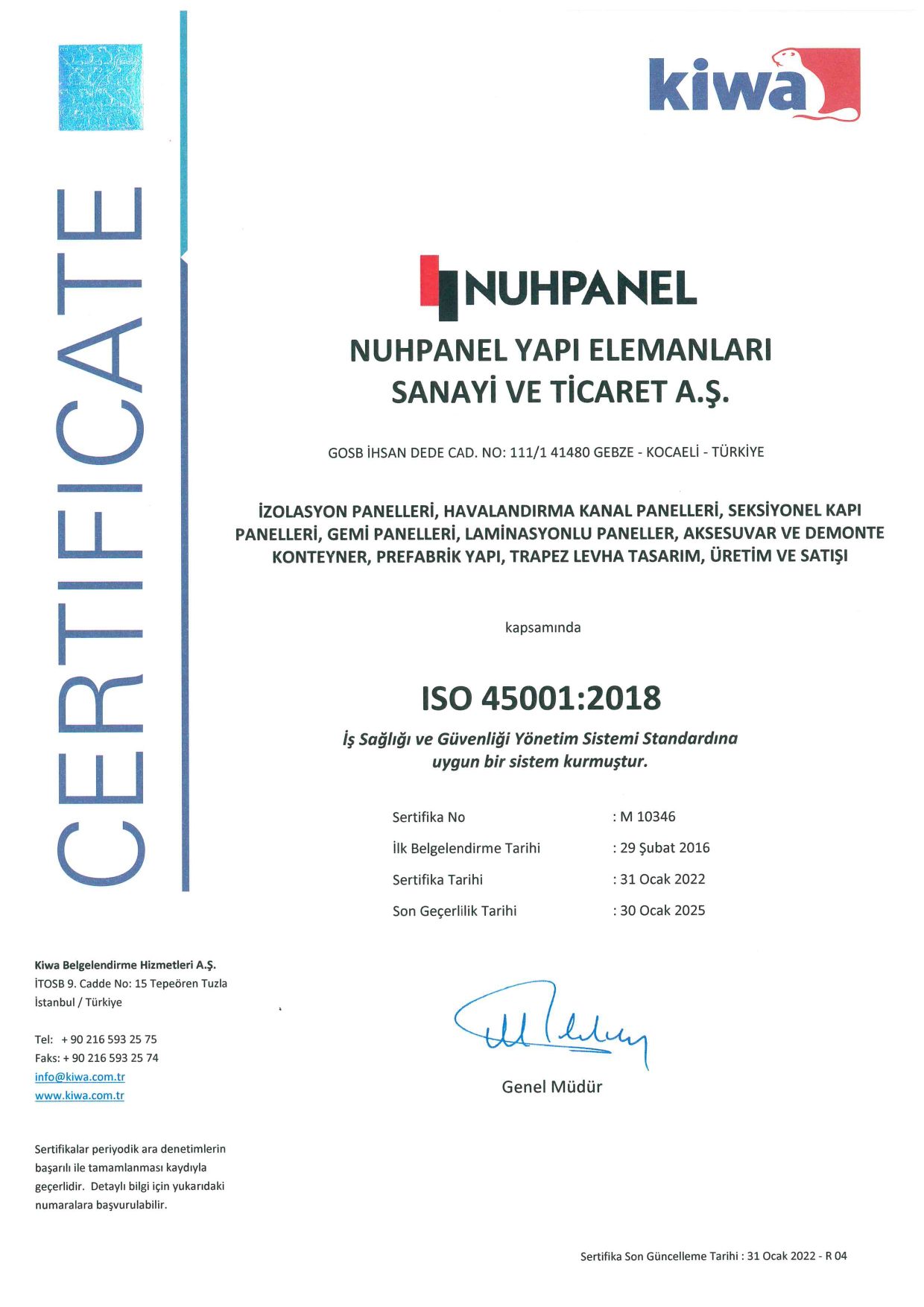 Kiwa ISO 45001:2018 İş Sağlığı ve Güvenliği Yönetim Sistemi