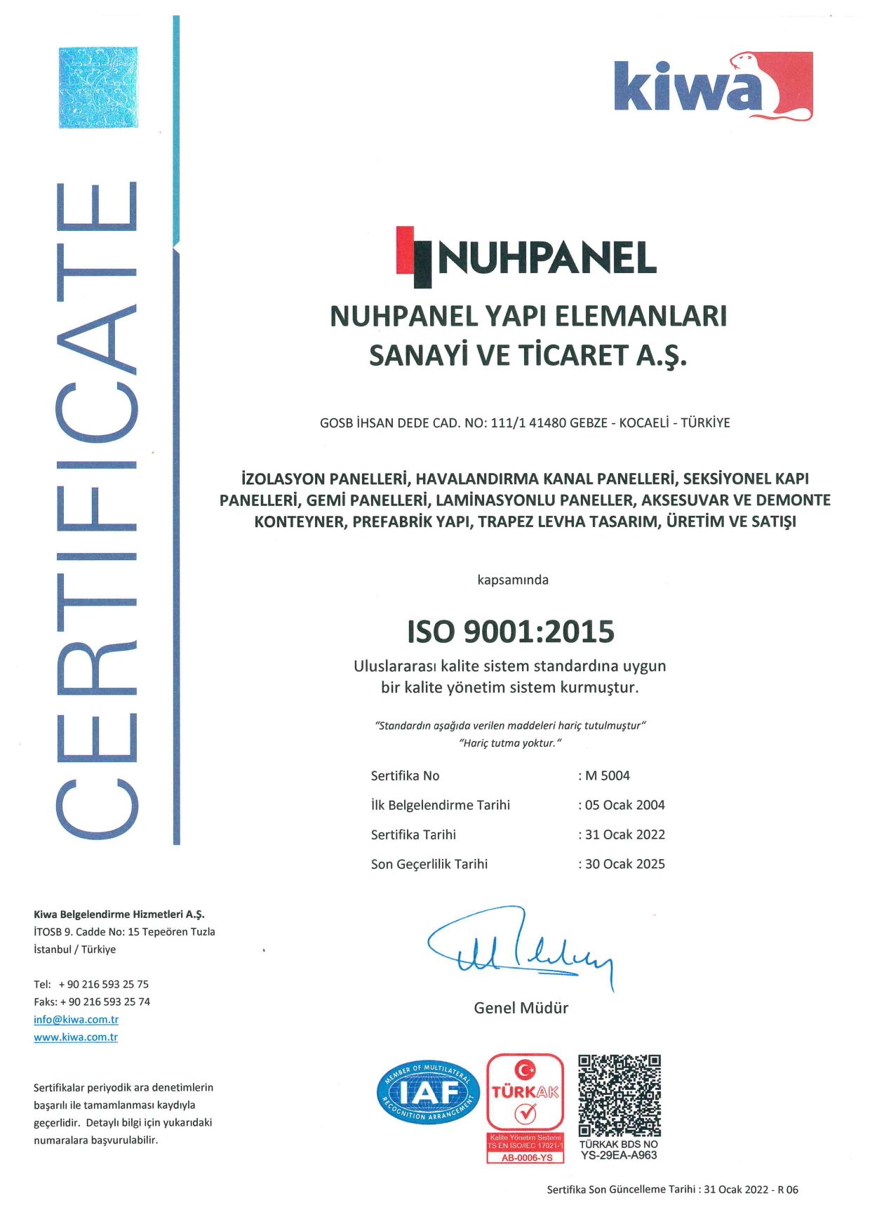 Kiwa ISO 9001:2015 Kalite Yönetim Sistemi